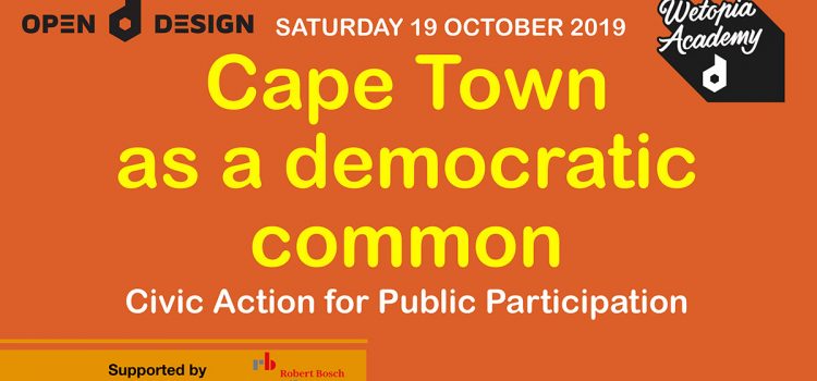 Open Design – Cape Town as a Democratic Common